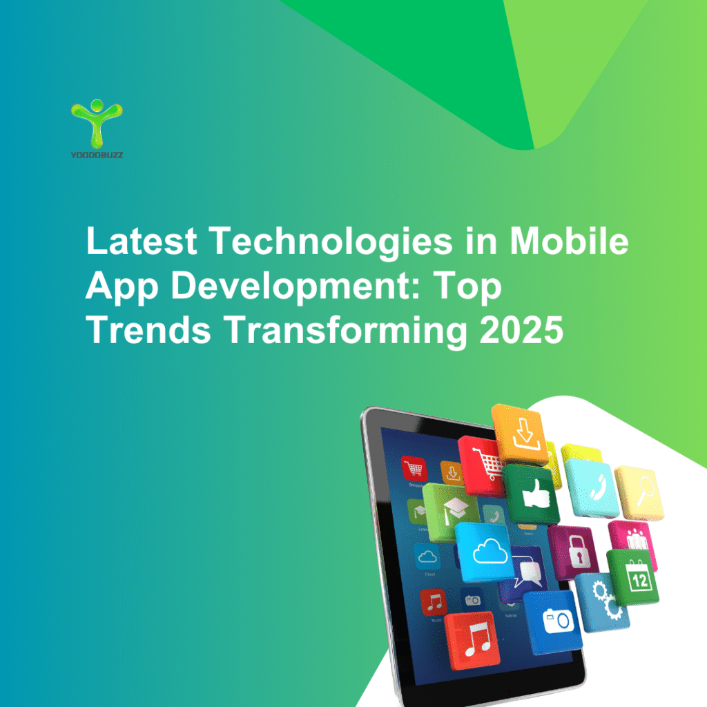 Latest technologies in mobile app development